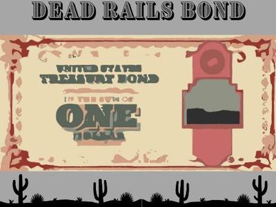 Dead Rails Bond
