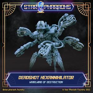 Deadshot Hexannihilator - Star Pharaohs