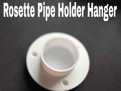 Rosette Pipe Holder Hanger