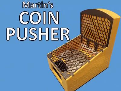 Martin's Coin Pusher V1.2