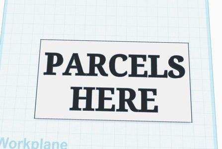 'Parcels Here' Sign