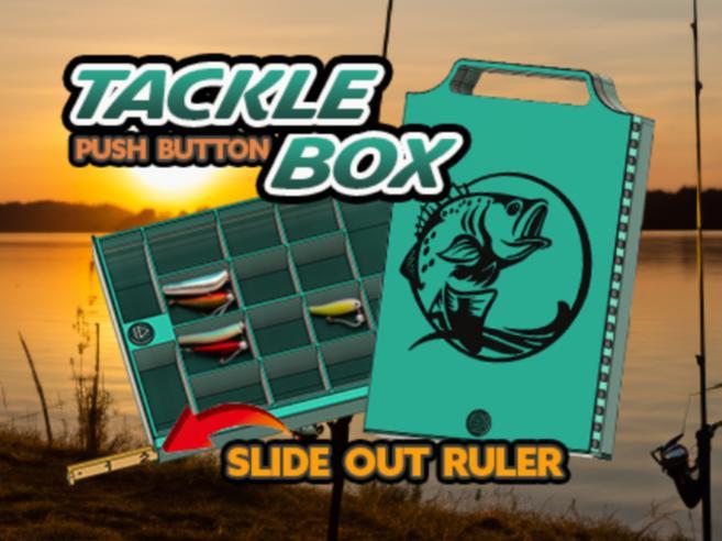 PUSH BUTTON TACKLE BOX WITH BUILT IN RULER