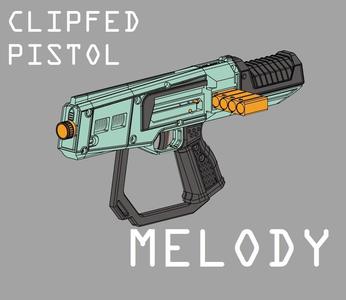 Melody | Clip Fed Pistol Blaster