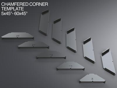 Chamfered Corner Templates 5x45°- 60x45°