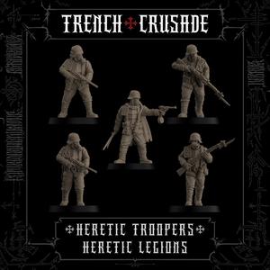Trench Crusade - Heretic Troopers - Heretic Legion