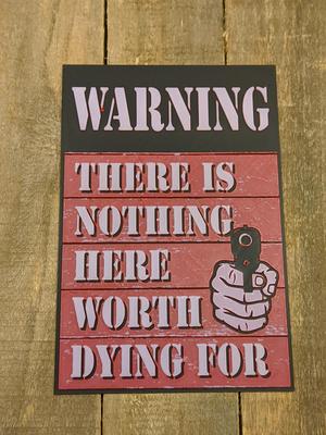 Sign #10 - Funny Warning Sign Plate