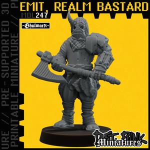 MDL247 EMIT, REALM BASTARD [PRE-SUPPORTED]