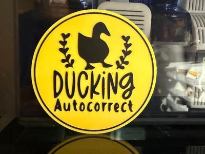 DUCKING AUTOCORRECT COASTER