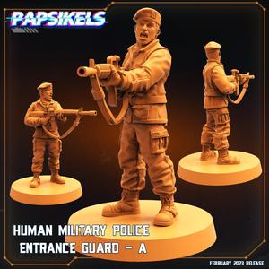 HUMAN MILITARY POLICE ENTRANCE GUARD A
