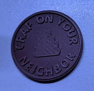 Crap On Your Neighbor Coins